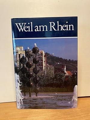 Bild des Verkufers fr Weil am Rhein : Herausgegeben im Auftrag der Stadt von Fred Ludwig Sepaintner zum Verkauf von Buchhandlung Neues Leben