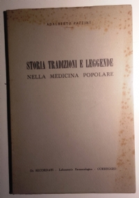 Seller image for STORIA TRADIZIONI E LEGGENDE NELLA MEDICINA POPOLARE for sale by unlibro
