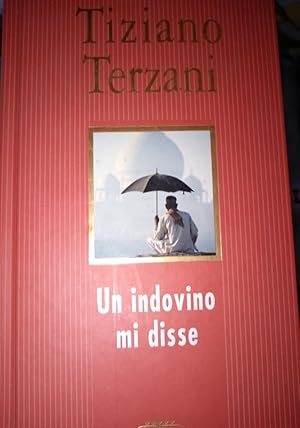 Imagen del vendedor de Un indovino mi disse a la venta por unlibro