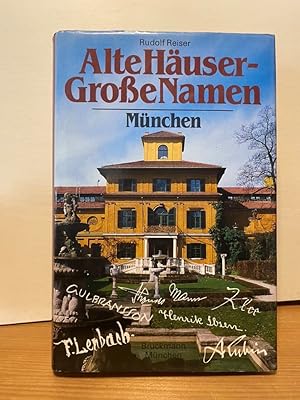 Alte Häuser Große Namen München