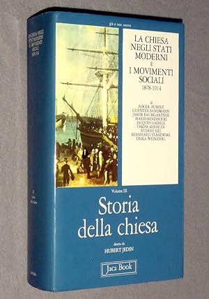 Seller image for LA CHIESA NEGLI STATI MODERNI E I MOVIMENTI SOCIALI (1878-1914) - Leone XIII e gli stati cattolici - Prime riforma di ecumenismo - Crisi modernista for sale by unlibro