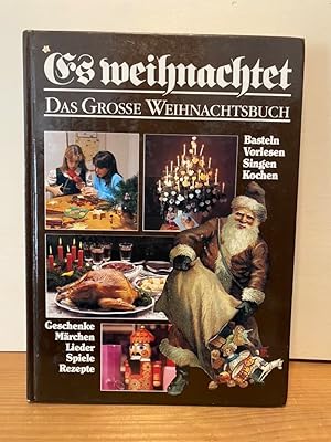 Imagen del vendedor de Es weihnachtet - das groe Weihnachtsbuch a la venta por Buchhandlung Neues Leben