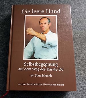 Immagine del venditore per Die Leere Hand, Selbstbegegnung auf dem Weg des Karate D venduto da Bcherwelt Wagenstadt