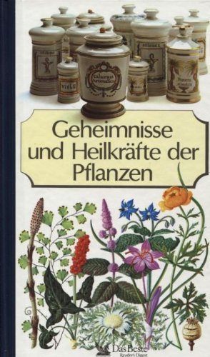 Bild des Verkufers fr Geheimnisse und Heilkrfte der Pflanzen zum Verkauf von Antiquariat Buchhandel Daniel Viertel