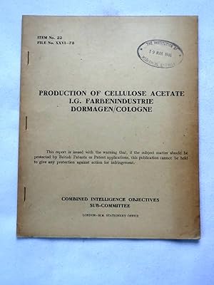 CIOS File No. XXVI - 75. Production of Cellulose Acetate I.G. Farbenindustrie Dormagen/Cologne. 2...