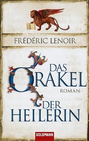 Bild des Verkufers fr Das Orakel der Heilerin Roman zum Verkauf von Antiquariat Buchhandel Daniel Viertel