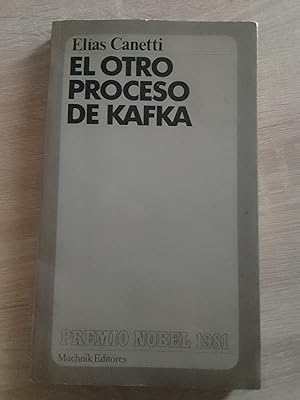 El otro proceso de Kafka. Sobre las carta a Felice