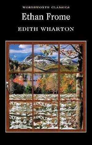 Bild des Verkufers fr Ethan Frome (Wordsworth Classics) zum Verkauf von WeBuyBooks