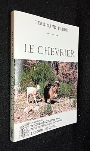 Bild des Verkufers fr Le chevrier zum Verkauf von Abraxas-libris