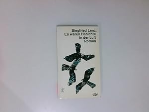 Bild des Verkufers fr Es waren Habichte in der Luft : Roman Siegfried Lenz zum Verkauf von Antiquariat Buchhandel Daniel Viertel