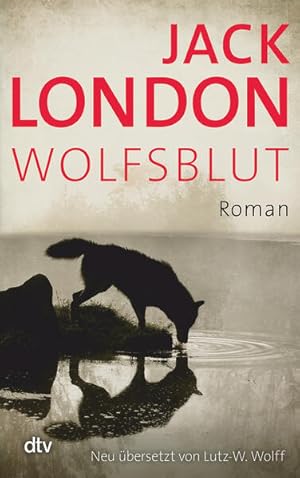 Seller image for Wolfsblut : Roman Jack London. Neu bers., mit einem Nachw., Anm. und einer Zeittaf. von Lutz-W. Wolff for sale by Antiquariat Buchhandel Daniel Viertel