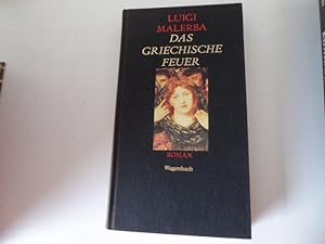 Seller image for Das Griechische Feuer. Roman. Leinen mit Deckelbild for sale by Deichkieker Bcherkiste
