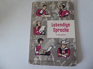 Bild des Verkufers fr Lebendige Sprache. Ein Wegweiser in die Muttersprache. 9. Schuljahr. Pappeinband zum Verkauf von Deichkieker Bcherkiste