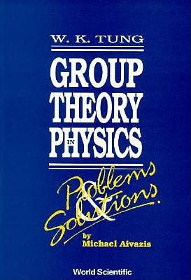 Imagen del vendedor de Group Theory in Physics: Problems and Solutions (Paperback or Softback) a la venta por BargainBookStores