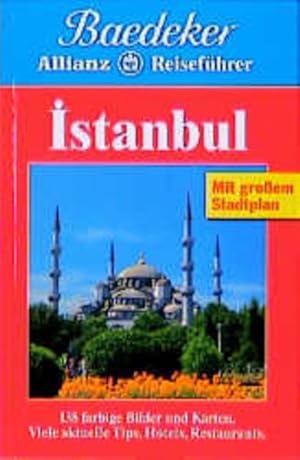 Bild des Verkufers fr Istanbul : [d. perfekte Reisefhrer . mit allen Sehenswrdigkeiten, vielen Hotels u. prakt. Einkaufstips] [Text u. Fortfhrung: Helmut Linde. Beratung: Bekir Yazgan . Bearb.: Baedeker-Red.] zum Verkauf von Antiquariat Buchhandel Daniel Viertel