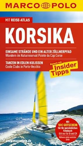 Seller image for MARCO POLO Reisefhrer Korsika Reisen mit Insider-Tipps ; [mit Reise-Atlas] for sale by Antiquariat Buchhandel Daniel Viertel