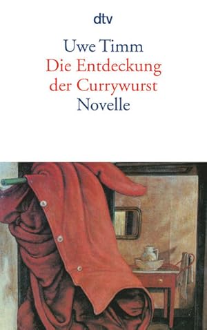 Bild des Verkufers fr Die Entdeckung der Currywurst Novelle zum Verkauf von Antiquariat Buchhandel Daniel Viertel