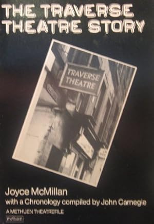 Bild des Verkufers fr The Traverse Theatre Story 1963-88 (Methuen Theatrefile) zum Verkauf von WeBuyBooks