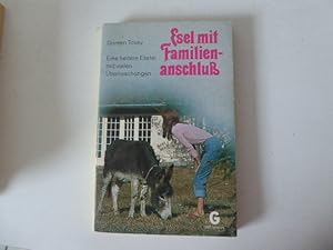 Seller image for Esel mit Familienanschlu. Eine heitere Eselei mit vielen berraschungen. TB for sale by Deichkieker Bcherkiste