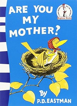 Bild des Verkufers fr Are You My Mother? (Beginner Series) zum Verkauf von WeBuyBooks 2