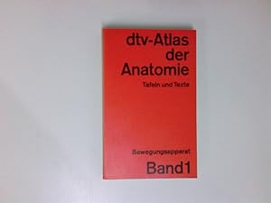 Immagine del venditore per dtv Atlas der Anatomie Bd. 1. Bewegungsapparat Werner Platzer. Zeichn. von Lothar Schnellbcher u. Gerhard Spitzer venduto da Antiquariat Buchhandel Daniel Viertel