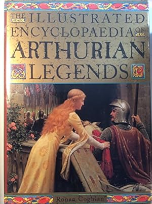 Bild des Verkufers fr Illustrated Encyclopedia of Arthurian Legends zum Verkauf von WeBuyBooks