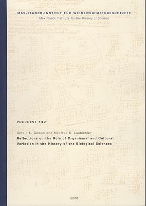 Bild des Verkufers fr Reflections on the Role of Organismal and Cultural Variation in the History of the Biological Sciences. Preprint 142. zum Verkauf von Fundus-Online GbR Borkert Schwarz Zerfa