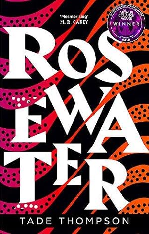 Bild des Verkufers fr Rosewater: Book 1 of the Wormwood Trilogy, Winner of the Nommo Award for Best Novel zum Verkauf von WeBuyBooks
