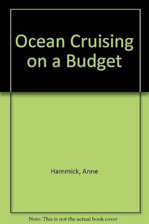 Bild des Verkufers fr Ocean Cruising on a Budget zum Verkauf von WeBuyBooks