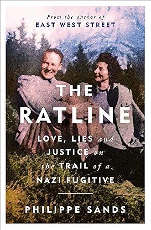 Bild des Verkufers fr The Ratline: Love, Lies and Justice on the Trail of a Nazi Fugitive zum Verkauf von WeBuyBooks