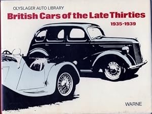 Bild des Verkufers fr British Cars of the Late Thirties 1935-1939 (Olyslager Auto Library) zum Verkauf von WeBuyBooks