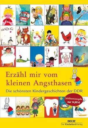 Bild des Verkufers fr Erzhl mir vom kleinen Angsthasen: Die schnsten Kindergeschichten der DDR zum Verkauf von Studibuch