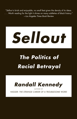 Imagen del vendedor de Sellout: The Politics of Racial Betrayal (Paperback or Softback) a la venta por BargainBookStores