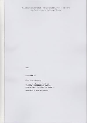Bild des Verkufers fr . was berhaupt mglich ist - Zugnge zum Leben und Denken Ludwik Flecks im Labor der Moderne. Preprint 230. Materialien zu einer Ausstellung. zum Verkauf von Fundus-Online GbR Borkert Schwarz Zerfa