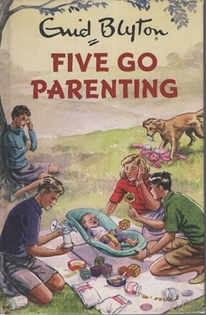 FIVE GO PARENTING ; TEXT BY BRUNO VINCENT