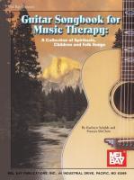 Image du vendeur pour Guitar Songbook for Music Therapy: A Collection of Children\ s Songs, Spirituals, and Folk Songs mis en vente par moluna