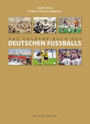 Bild des Verkufers fr Das goldene Buch des deutschen Fuballs zum Verkauf von Studibuch