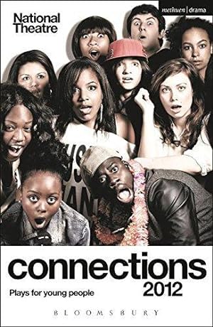 Seller image for National Theatre Connections 2012: Plays for Young People (Play Anthologies) for sale by WeBuyBooks