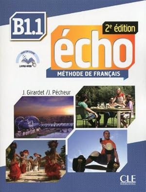 Image du vendeur pour Echo 2e edition (2013): Livre de l'eleve + CD-mp3 + Livre-web B1.1 mis en vente par WeBuyBooks
