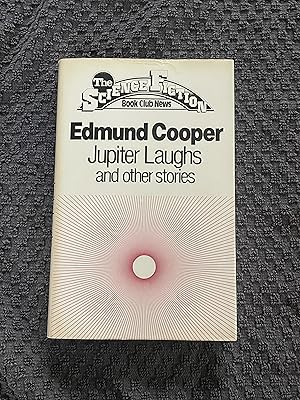 Jupiter Laughs And Other Stories