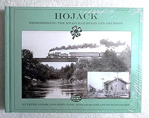 Immagine del venditore per Hojack: Remembering the Rome, Watertown & Ogdensburg Railroad Railroad and Division venduto da Structure, Verses, Agency  Books