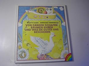 Seller image for Von Gnsen, Schafen, Bumen, hren und was sie Gutes uns bescheren for sale by Antiquariat Fuchseck