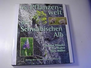 Seller image for Die Pflanzenwelt der Schwbischen Alb for sale by Antiquariat Fuchseck
