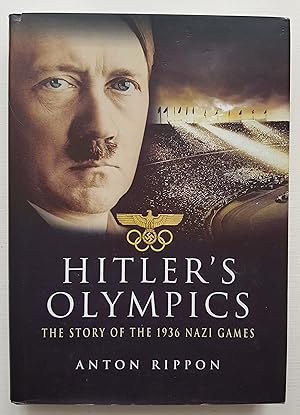 Seller image for Hitler's Olympics: The Story of the 1936 Nazi Games for sale by Warren Books