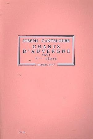 Seller image for Chants d'Auvergne vol.3 (serie 5)pour chant et orchestre, partition for sale by AHA-BUCH GmbH
