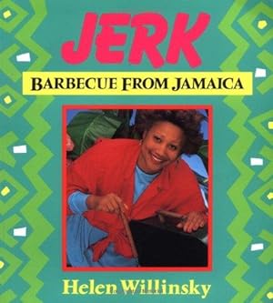 Bild des Verkufers fr Jerk: Barbecue from Jamaica zum Verkauf von WeBuyBooks
