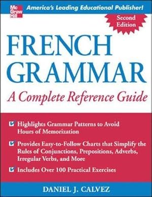 Seller image for French Grammar: A Complete Reference Guide: Comp Ref Guide (NTC FOREIGN LANGUAGE) for sale by WeBuyBooks