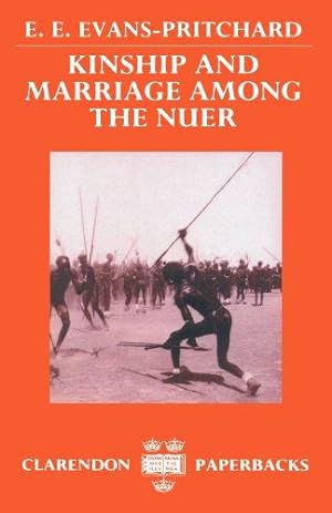 Seller image for Kinship And Marriage Among The Nuer (Clarendon Paperbacks) for sale by WeBuyBooks