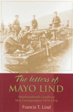 Bild des Verkufers fr The Letters of Mayo Lind zum Verkauf von WeBuyBooks