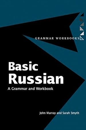 Image du vendeur pour Basic Russian: A Grammar and Workbook (Grammar Workbooks) mis en vente par WeBuyBooks